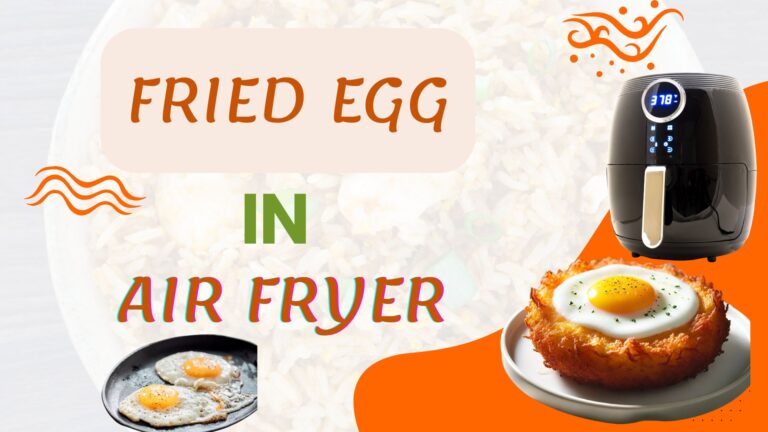 Fried Egg in Air Fryer