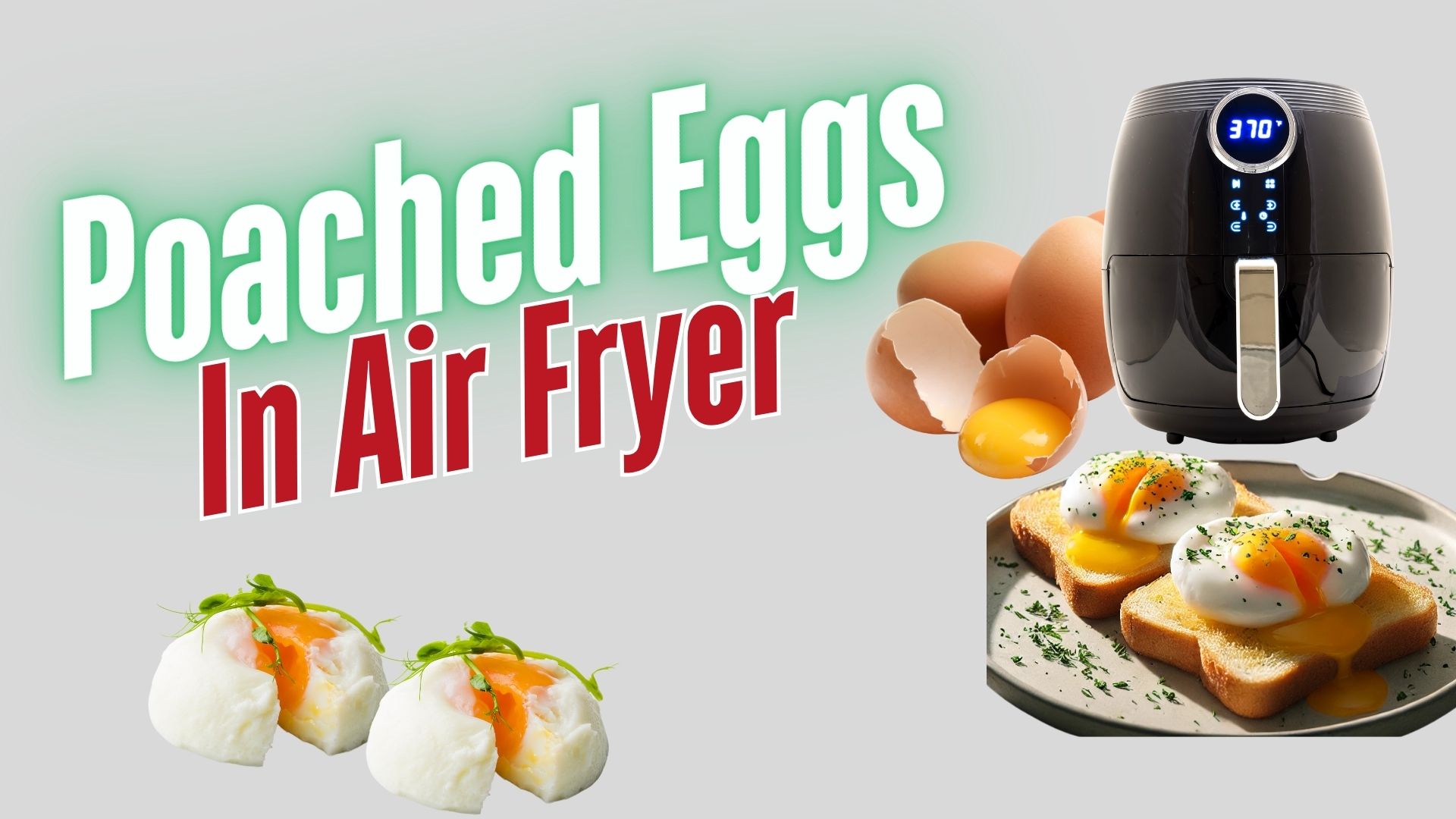 How To Cook Poached Eggs In Air Fryer