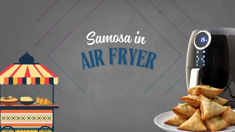 SAMOSA IN AIR FRYER
