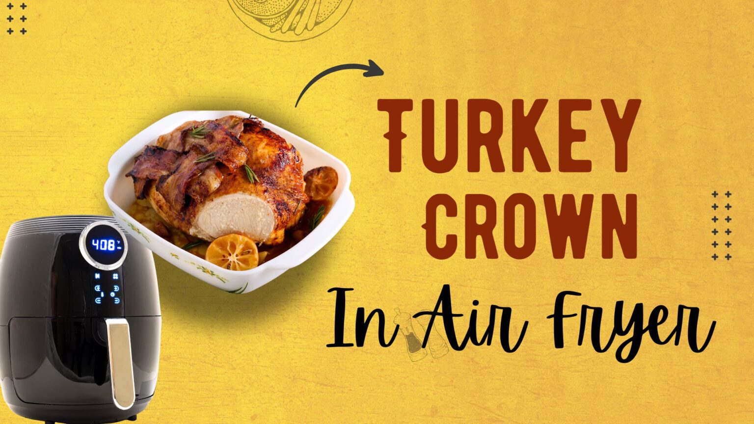 How Long To Cook 2Kg Turkey Crown in Air Fryer