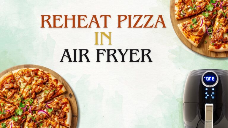 reheat pizza in air fryer