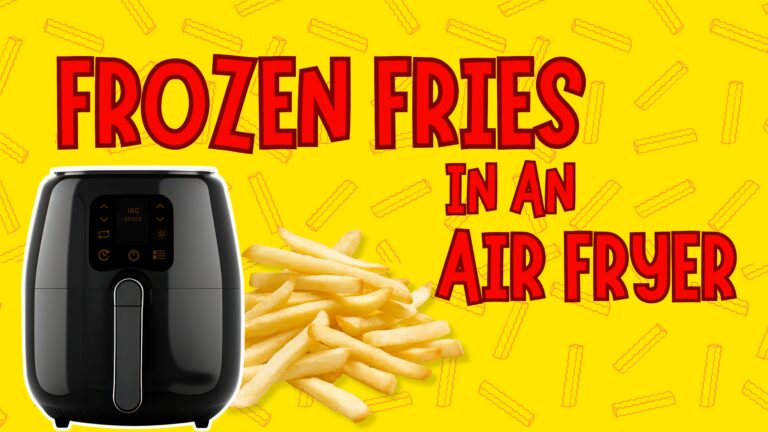 How To Make Crispy Frozen Fries In Air Fryer